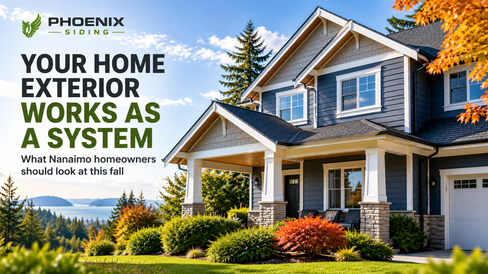 Your home exterior works as a system